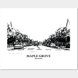 Maple Grove - Minnesota Posters and Art